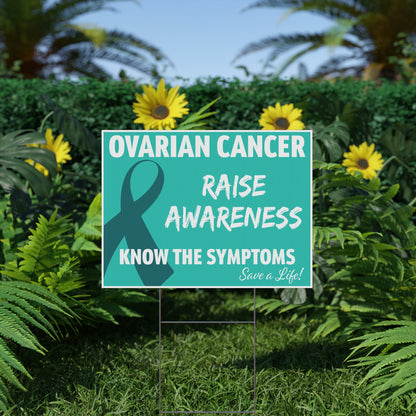 Ovarian Cancer Awareness Yard Sign