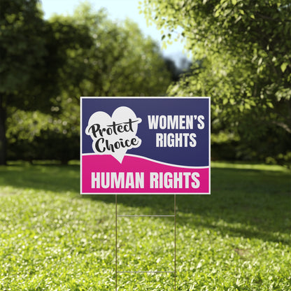 Protect-Women-Protec-Choice-Human-Rights-Yard-Sign-Abortion