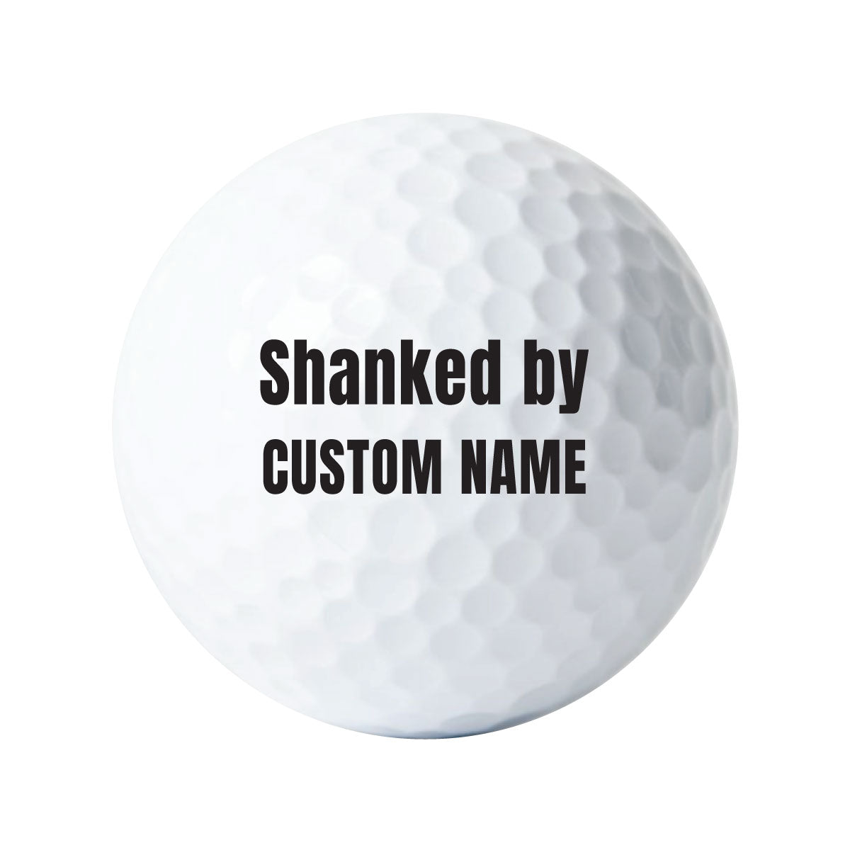 Shanked By Golf Balls with Custom Name