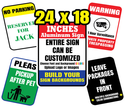 Custom Aluminum Sign 24x18 Inches Vertical