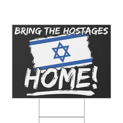 Bring The Hostages Home Israel Yard Sign