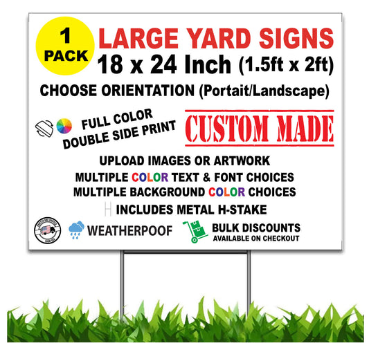 Custom Yard Sign, Personalize Yard Sign, 24 x 18 inch, Double Sided, H-Stake Included