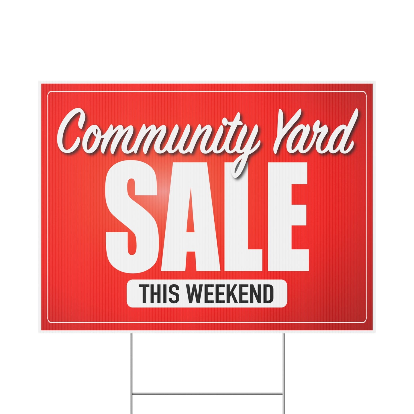 Community Yard Sale This Weekend Sign