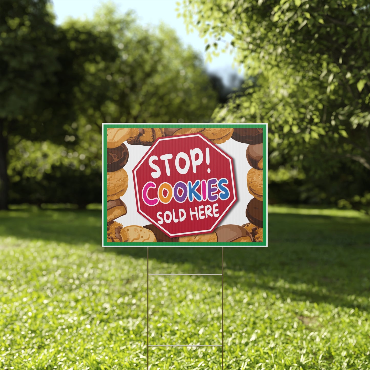 Cookies Sold Here Stop Sign