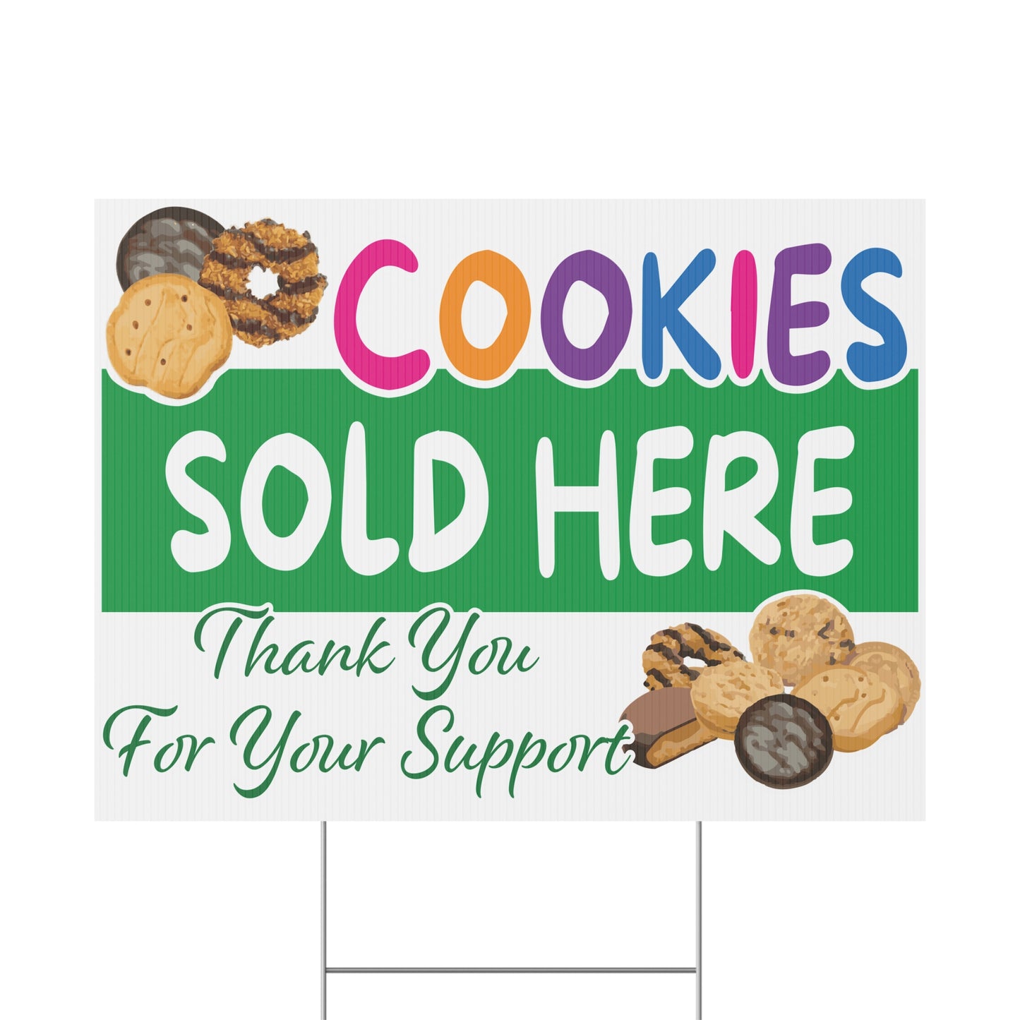 Cookies Sold Here Thank You Support Sign