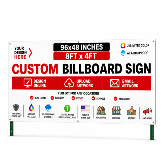 Custom 96x48 inch billboard yard sign with posts, weatherproof outdoor sign, design online upload or email artwork