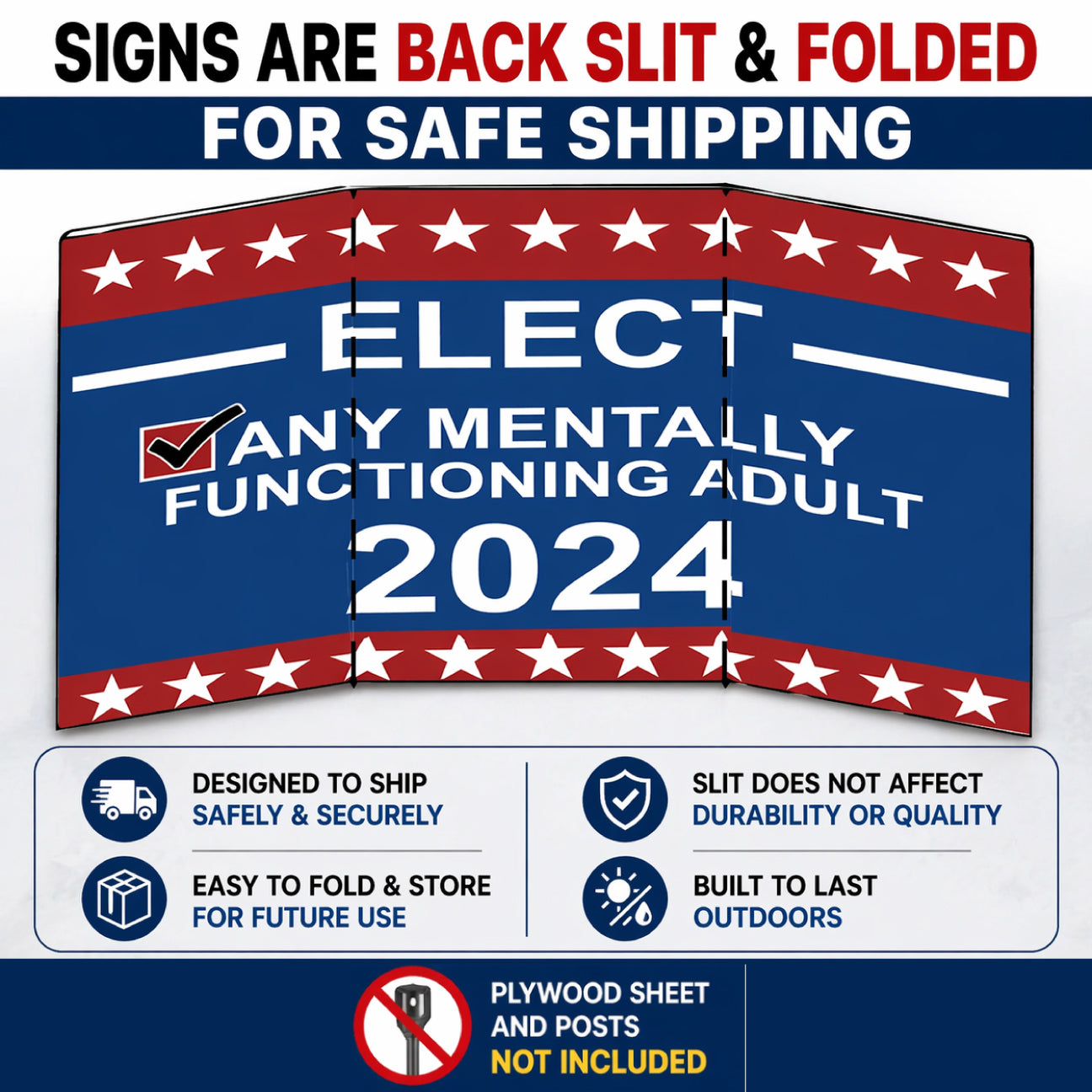 Large custom yard sign folded for shipping with back slit design, easy to transport and store without affecting durability