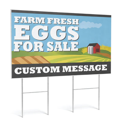 Custom Farm Fresh Eggs yard sign displayed outdoors, double sided weatherproof coroplast sign with H-stake, available in 24x18 and 36x24 sizes