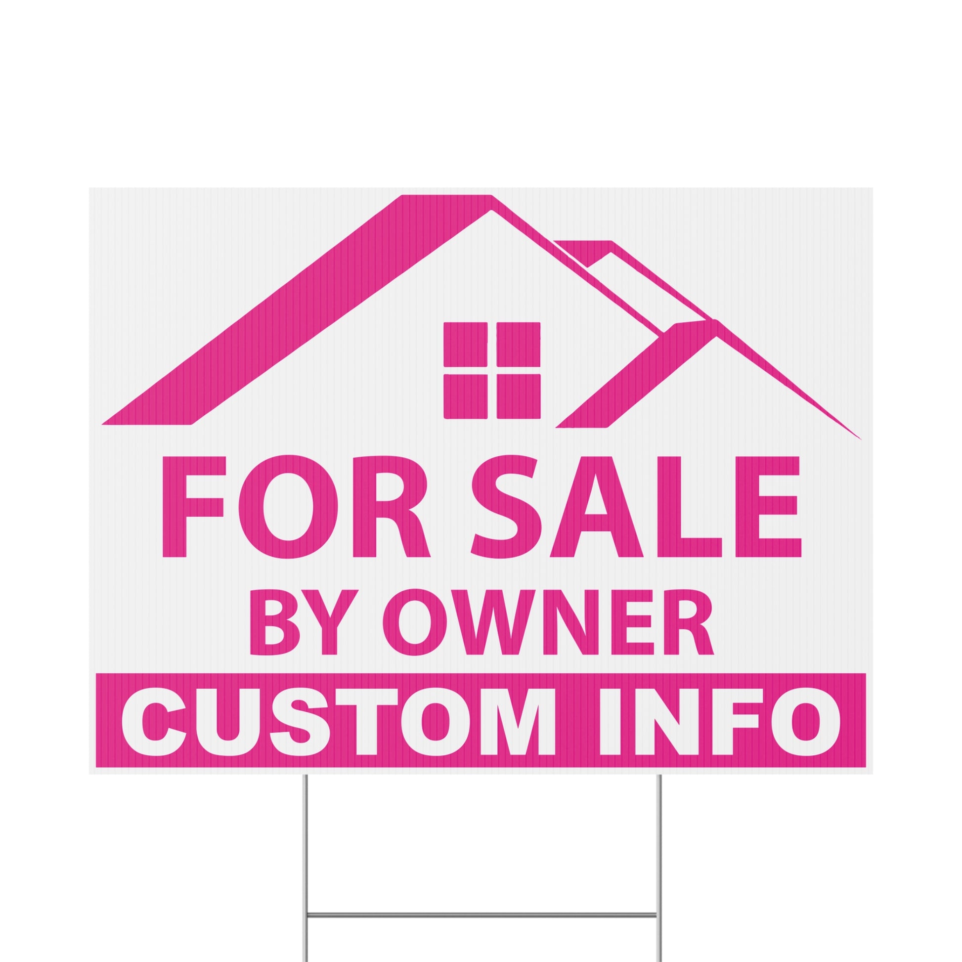 Custom FSBO yard sign available in pink color option featuring weatherproof corrugated plastic, personalized real estate design, and metal H-stake hardware
