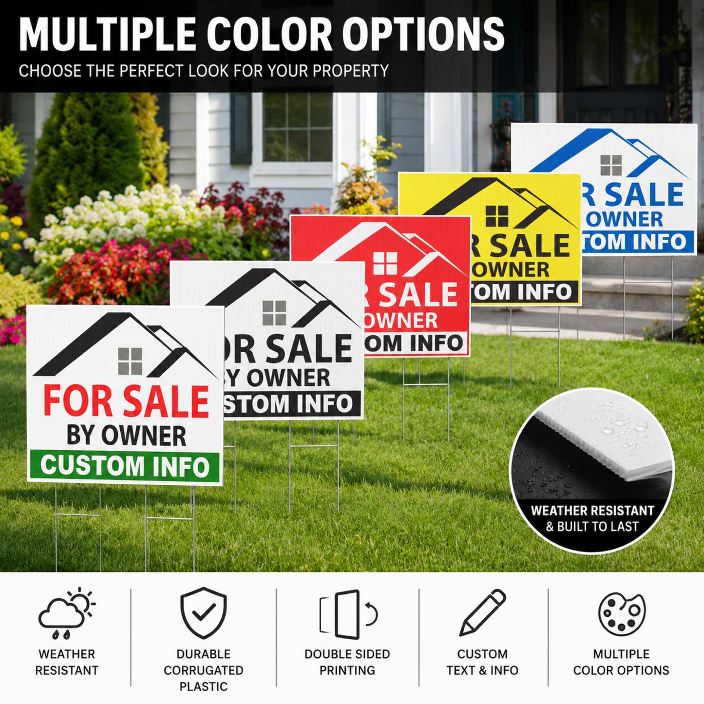 Custom FSBO yard signs displayed in multiple color options including red, black, yellow, blue, and white designs in a residential front yard setting with weatherproof corrugated plastic and metal H-stakes for real estate advertising and open house marketing