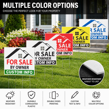Custom FSBO yard signs displayed in multiple color options including red, black, yellow, blue, and white designs in a residential front yard setting with weatherproof corrugated plastic and metal H-stakes for real estate advertising and open house marketing