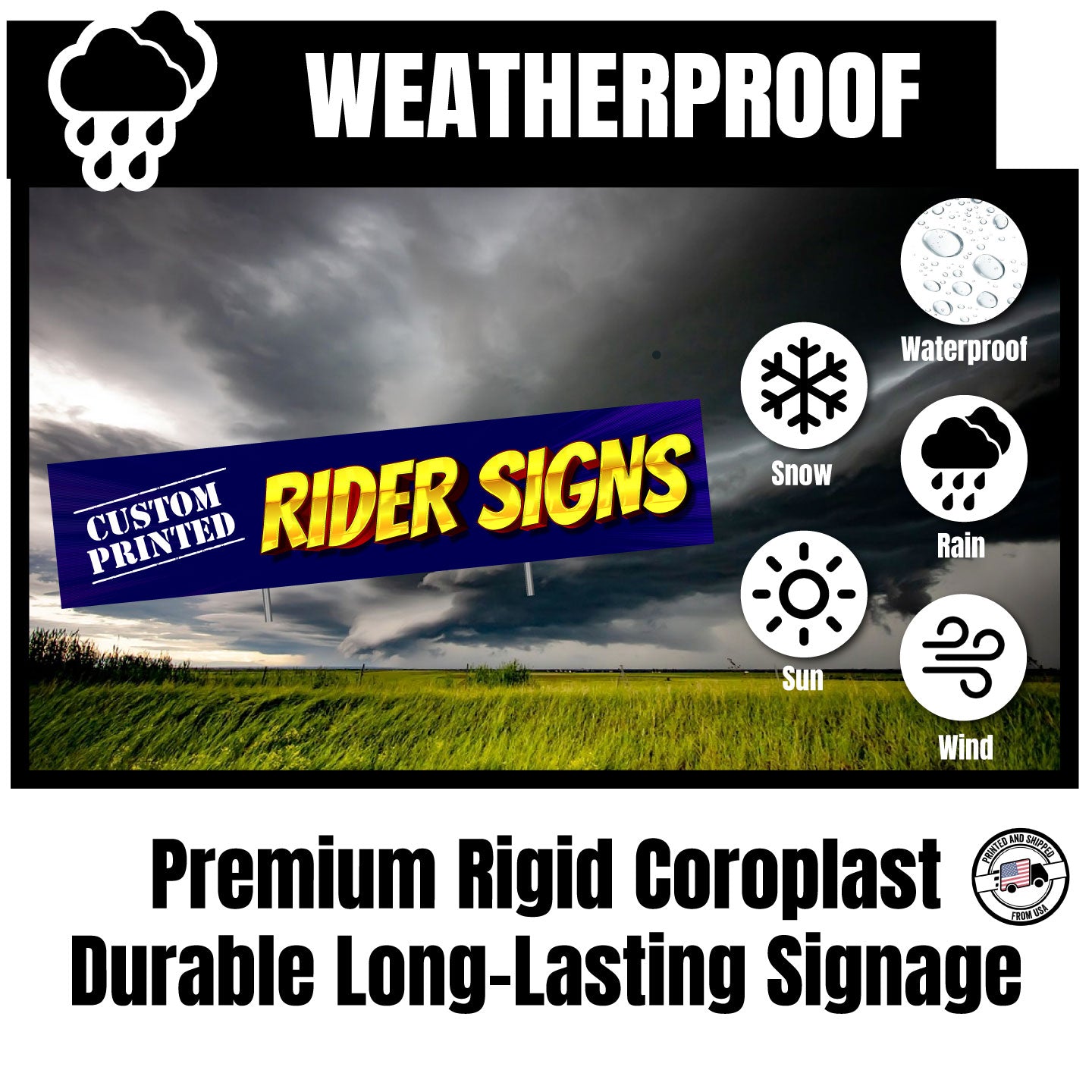 Weatherproof corrugated plastic rider sign