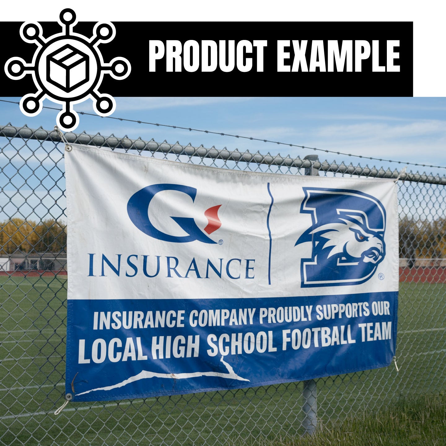 Insurance company banner supporting a local high school football team on a chain-link fence.