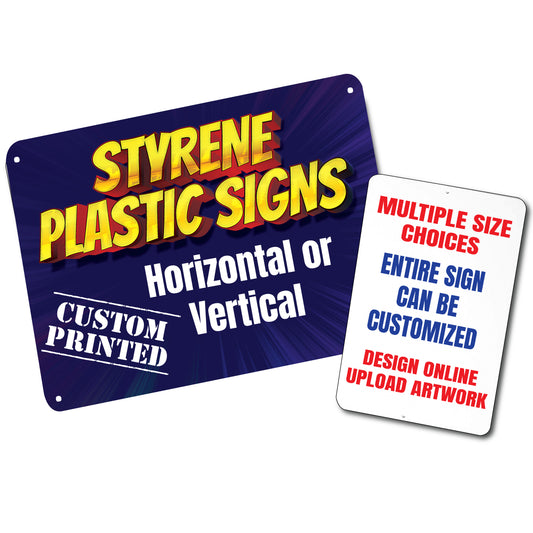 Styrene plastic signs with customizable options