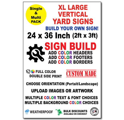 Custom Vertical Yard Sign 24x36