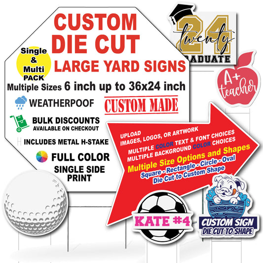 Custom Die Cut Yard Signs, Contour Shape Cut Signs