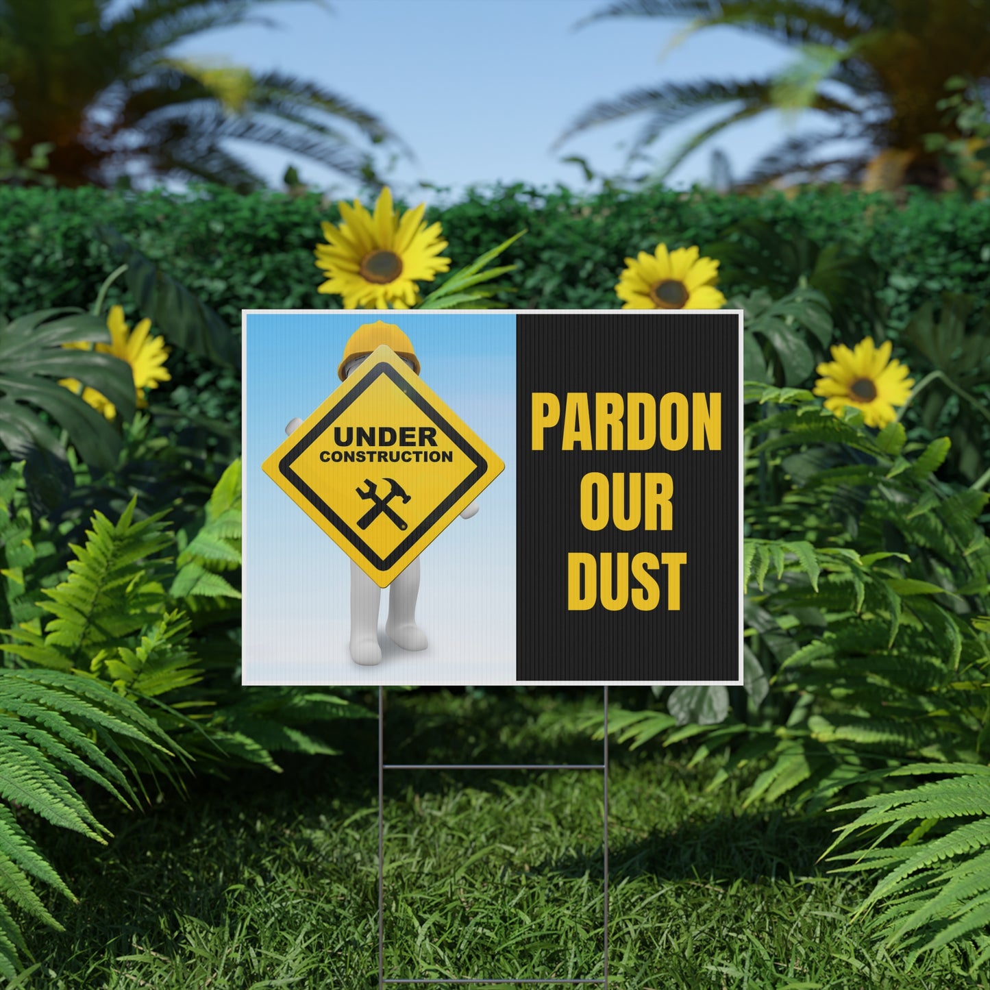 Pardon Our Dust, Under Construction, Remodeling, Yard Sign, 18x12, 24x18, 36x24, v1