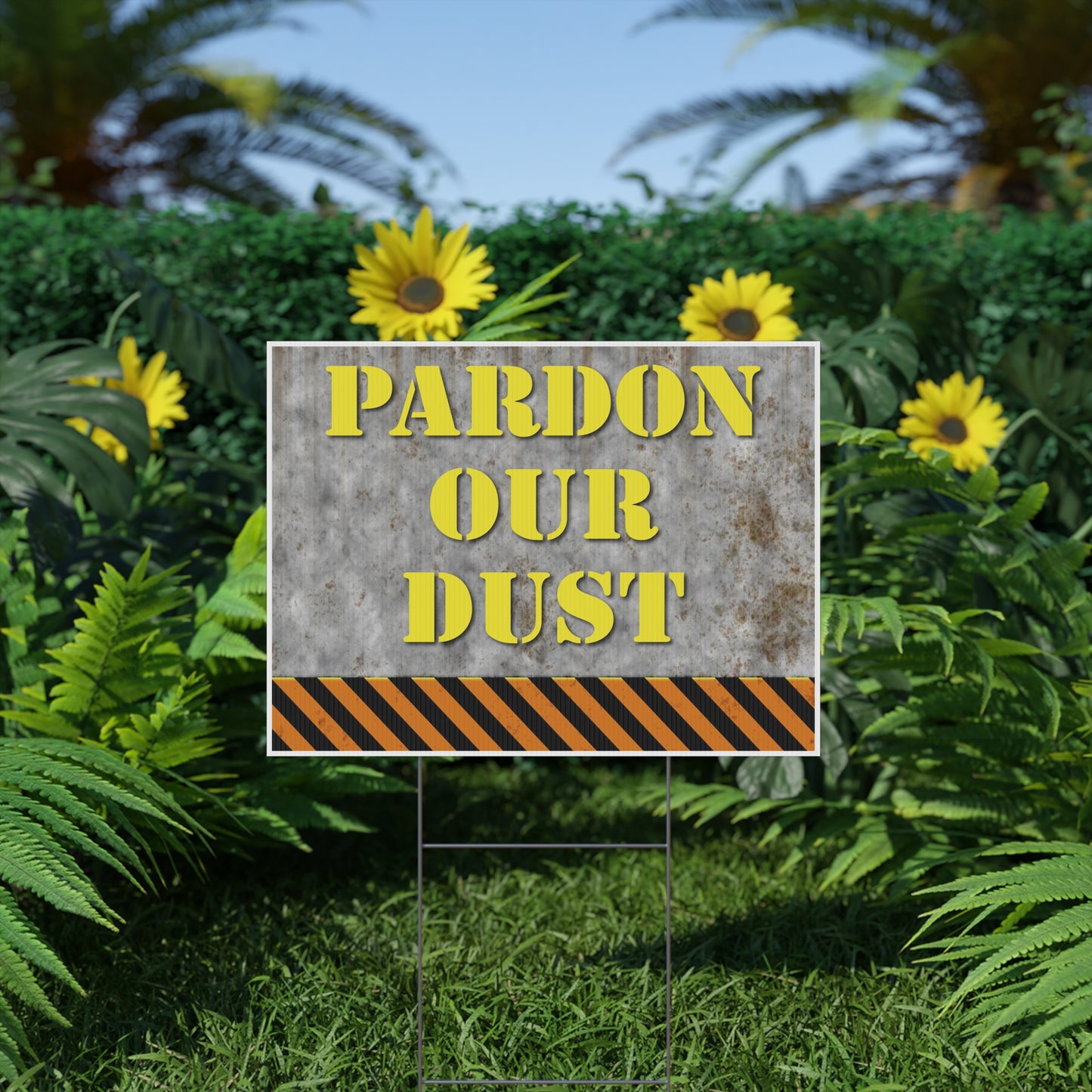 Pardon Our Dust, Under Construction, Remodeling, Yard Sign, 18x12, 24x18, 36x24, v2