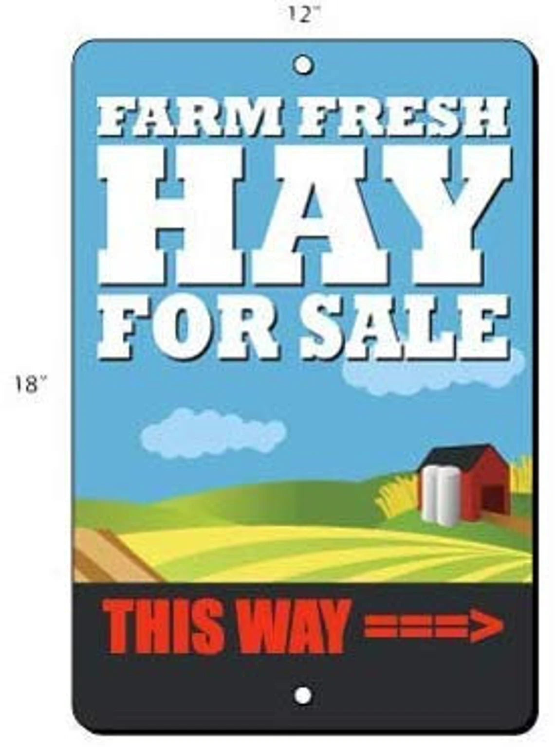 Sign with 'Farm Fresh Hay For Sale' text and a barn illustration on a blue background.