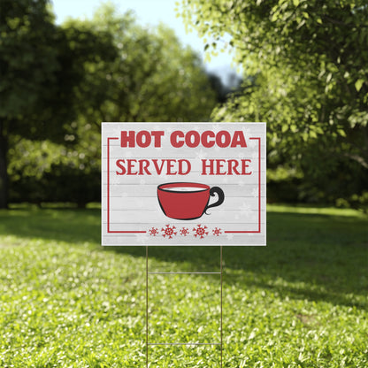 Hot Cocoa Served Here Business Sign