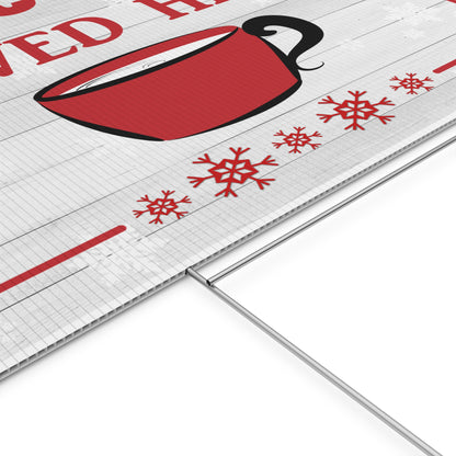 Hot Cocoa Served Here Shop Sign