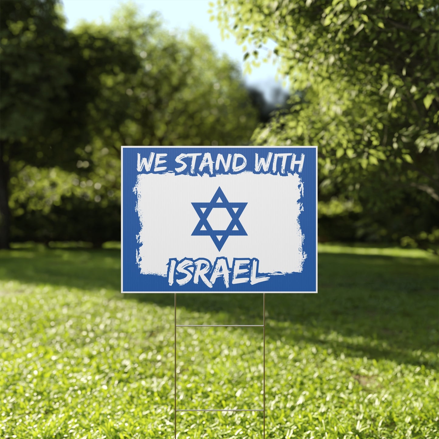Stand with Israel, Support Israel, Yard Sign, 18x12, 24x18, or 36x24 inch, Double Sided, H-Stake Included, v3