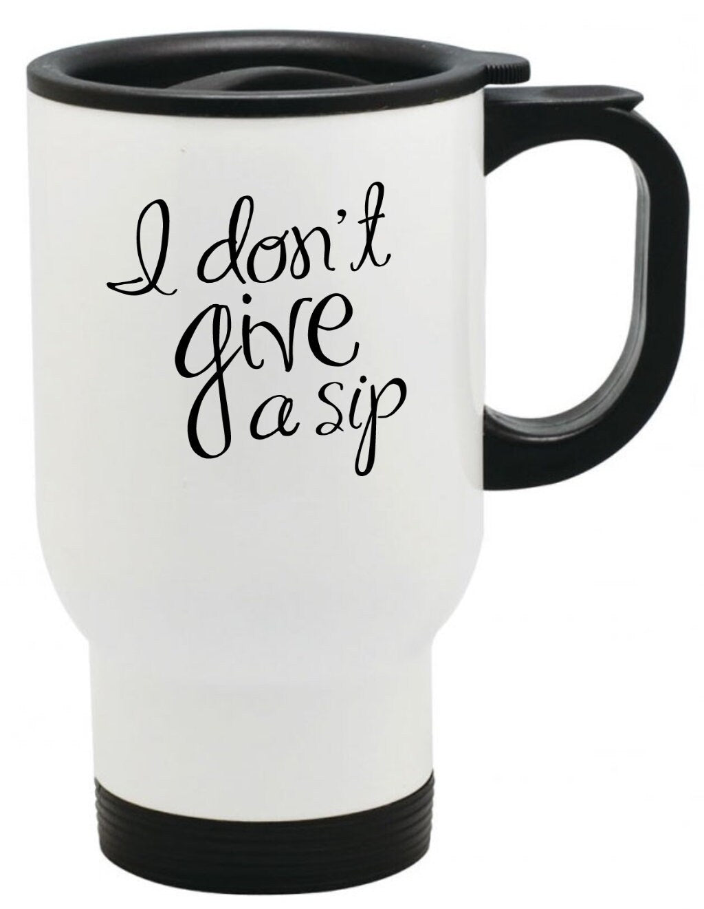 I Don't Give a Sip Coffee Mug, 11oz, 15oz, 20oz, Black Ringer Coffee Mug 11oz, Stainless Steel Travel Mug 14oz Ceramic Drinkware