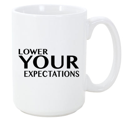 Lower Your Expectations Coffee Mug, 11oz, 15oz, 20oz, Black Ringer Coffee Mug 11oz, Stainless Steel Travel Mug 14oz Ceramic Drinkware