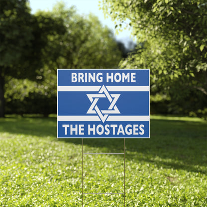 Israel Sign Bring Home the Hostages Yard Sign