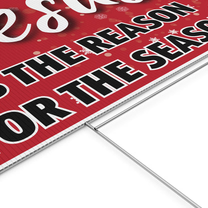 Jesus Is The Reason For The Season Sign