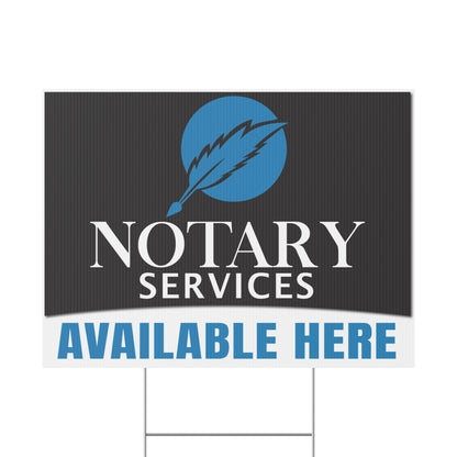 Notary Services Available Here Yard Sign