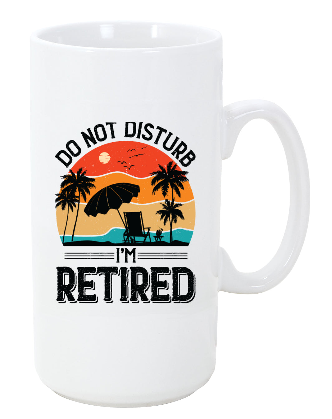 Retirement Coffee Mug, Do not Disturb, 11oz, 15oz, 20oz, Black Ringer Coffee Mug 11oz, Stainless Steel Travel Mug 14oz Ceramic Drinkware