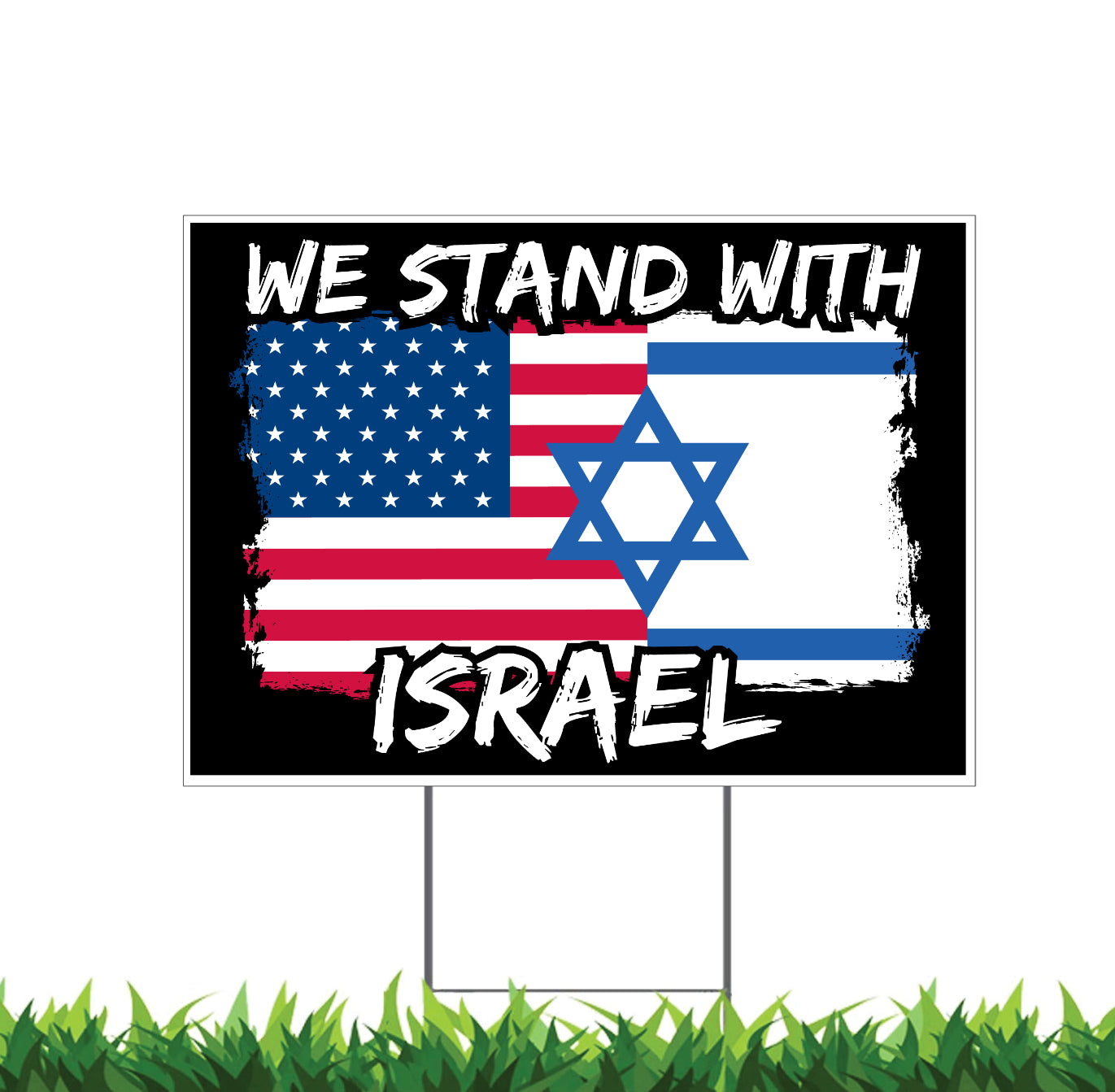 We Stand With Israel USA Flag Israel Flag Yard Sign