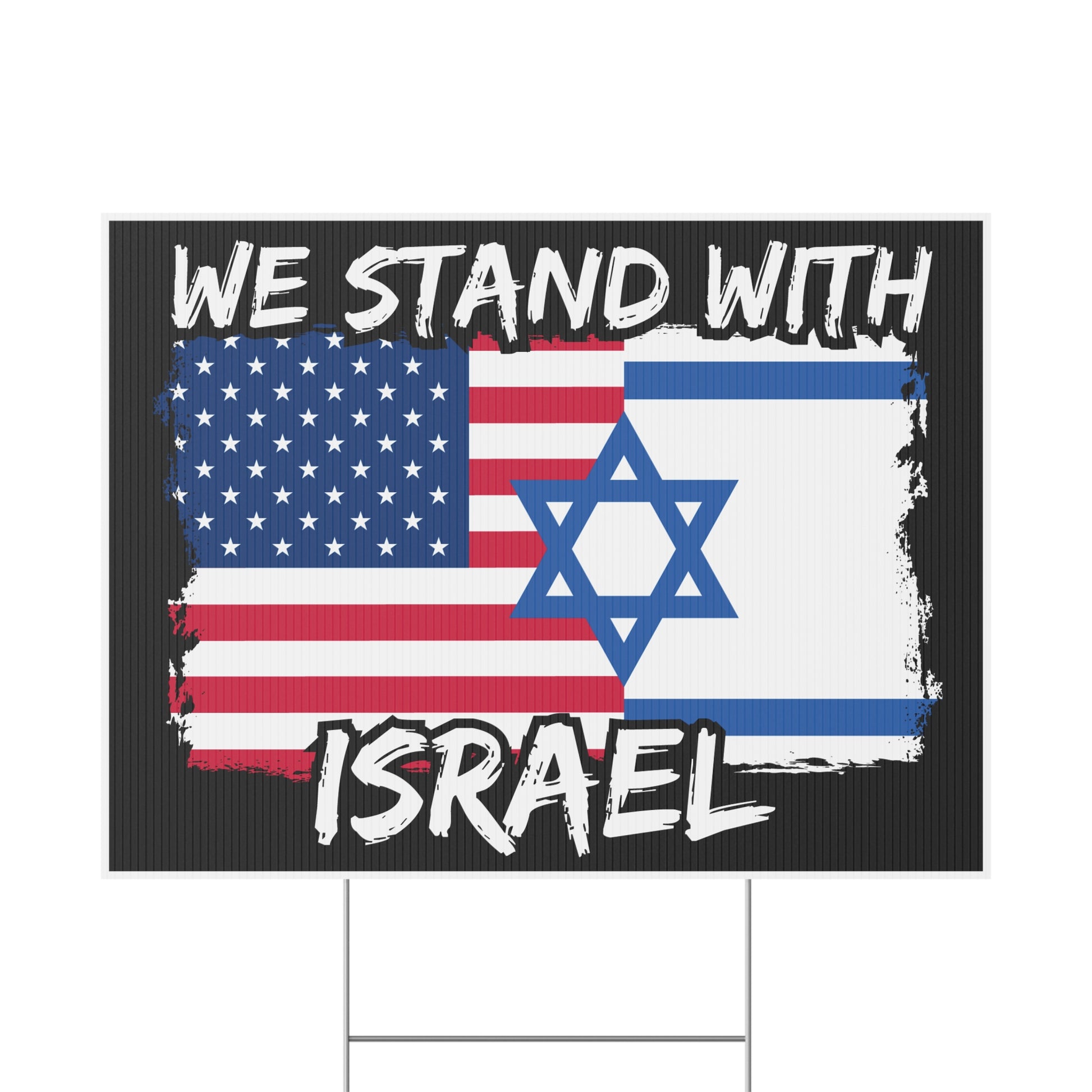 We Stand With Israel USA Flag Israel Flag Yard Sign