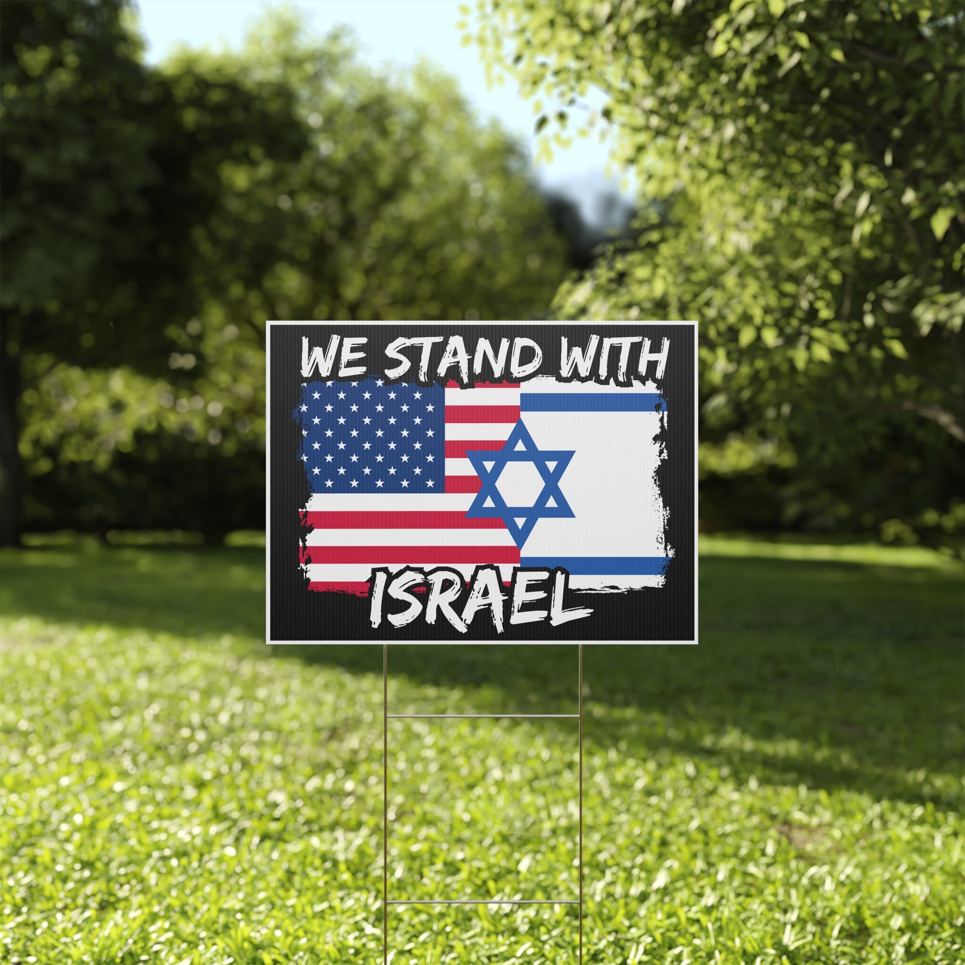 We Stand With Israel USA Flag Israel Flag Yard Sign