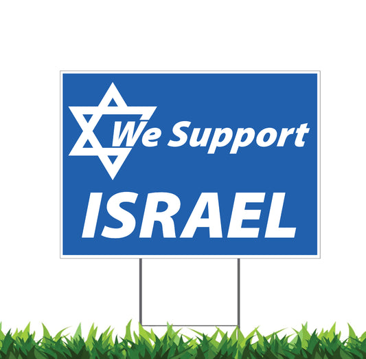 Star of David We Support Israel Yard Sign