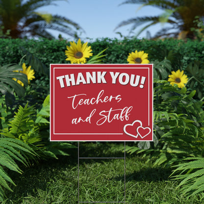 Thank You Teachers and Staff Yard Sign Hearts