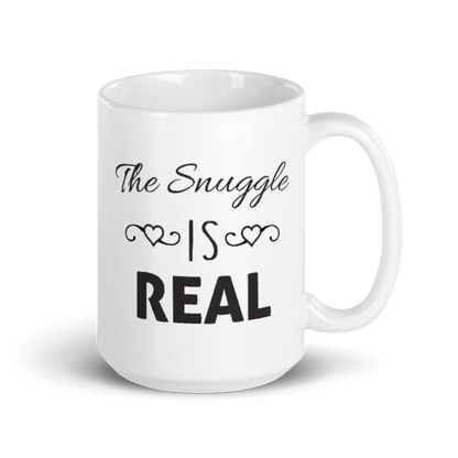 The Snuggle Is Real Coffee Mug