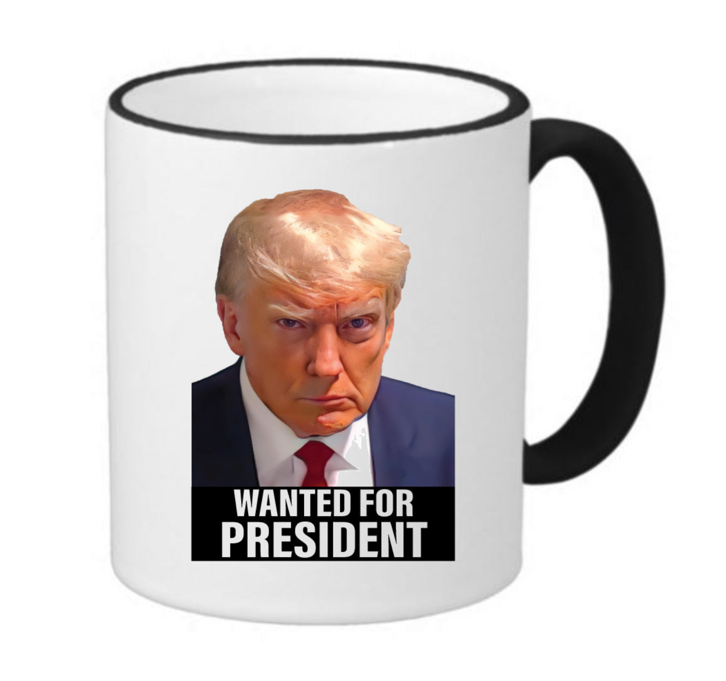 Trump Mugshot Wanted for President Coffee Mug 15oz | 20oz, Black Ringer Coffee Mug 11oz, Stainless Steel Travel Mug 14oz Ceramic Drinkware