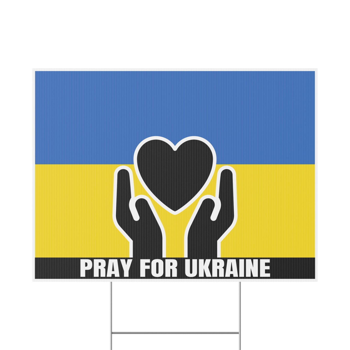 Pray for Ukraine, Ukraine Flag, Yard Sign, 18x12, 24x18, 36x24, v1