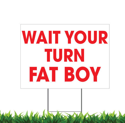 Wait Your Turn Fat Boy Santa