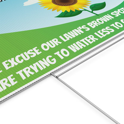 Conserve Water, Save Water, Brown is the New Green, Yard Sign, 18x12, 24x18, 36x24, v1
