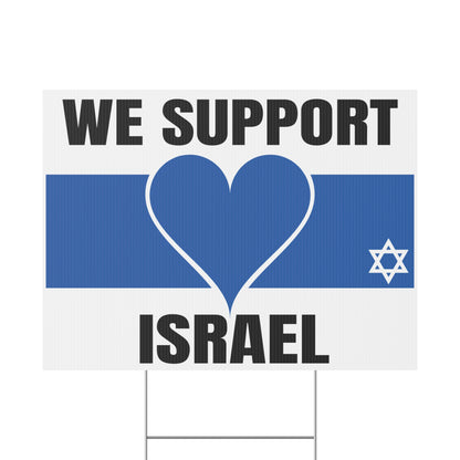 We Support Israel Yard Sign Blue Heart