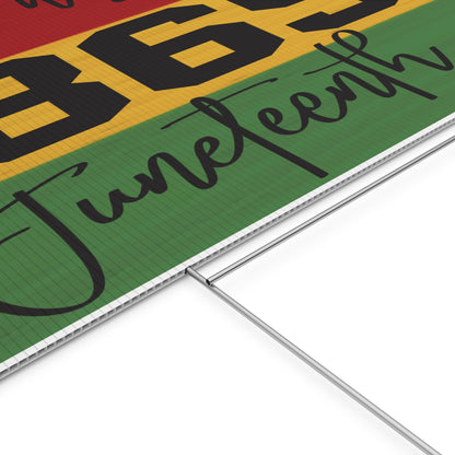 Juneteenth Yard Sign, 18x12, 24x18, 36x24, Double Sided, H-Stake Included, v3
