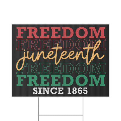 Juneteenth Yard Sign, 18x12, 24x18, 36x24, Double Sided, H-Stake Included, v4
