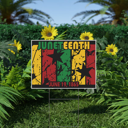 Juneteenth Yard Sign, 18x12, 24x18, 36x24, Double Sided, H-Stake Included, v5