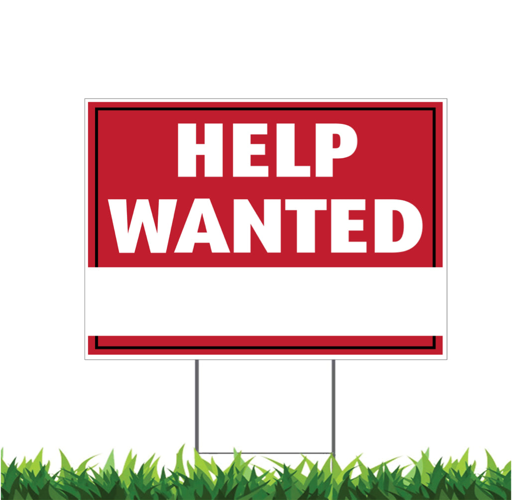 Help Wanted, Write Any Message, Now Hiring, Yard Sign, v1HW