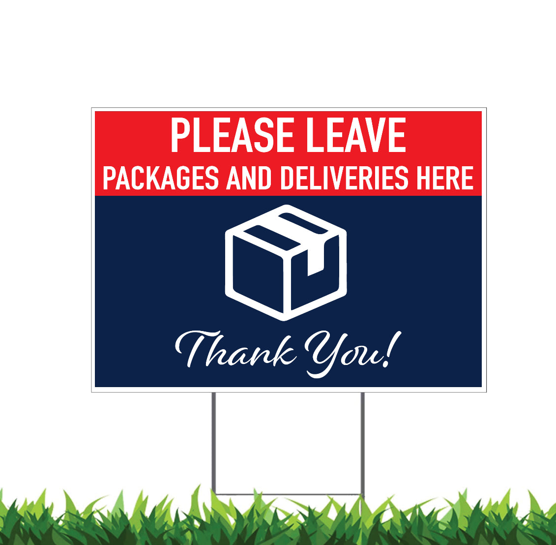 Leave Packages and Deliveries Here, Yard Sign, 18x12, 24x18, 36x24, H-Stake Included