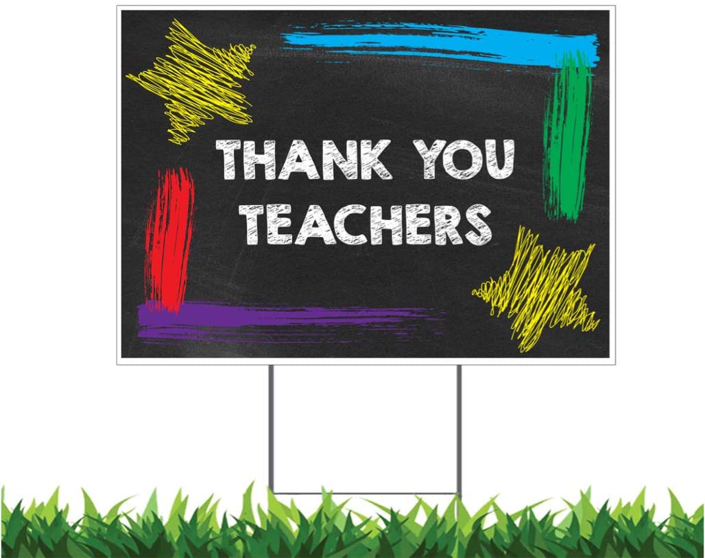 Thank You Teachers, Yard Sign, Printed 2-Sided -18 x 12,24x18 or 36x24, Metal H-Stake Included, v3