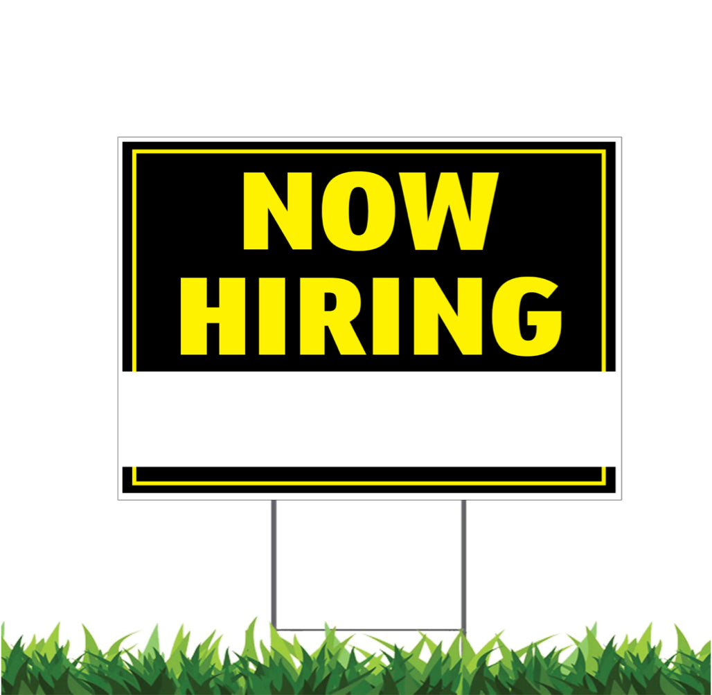Help Wanted, Write Any Message, Now Hiring, Yard Sign, Printed 2-Sided,18x12, 24x18 or 36x24, Metal H-Stake Included, v5
